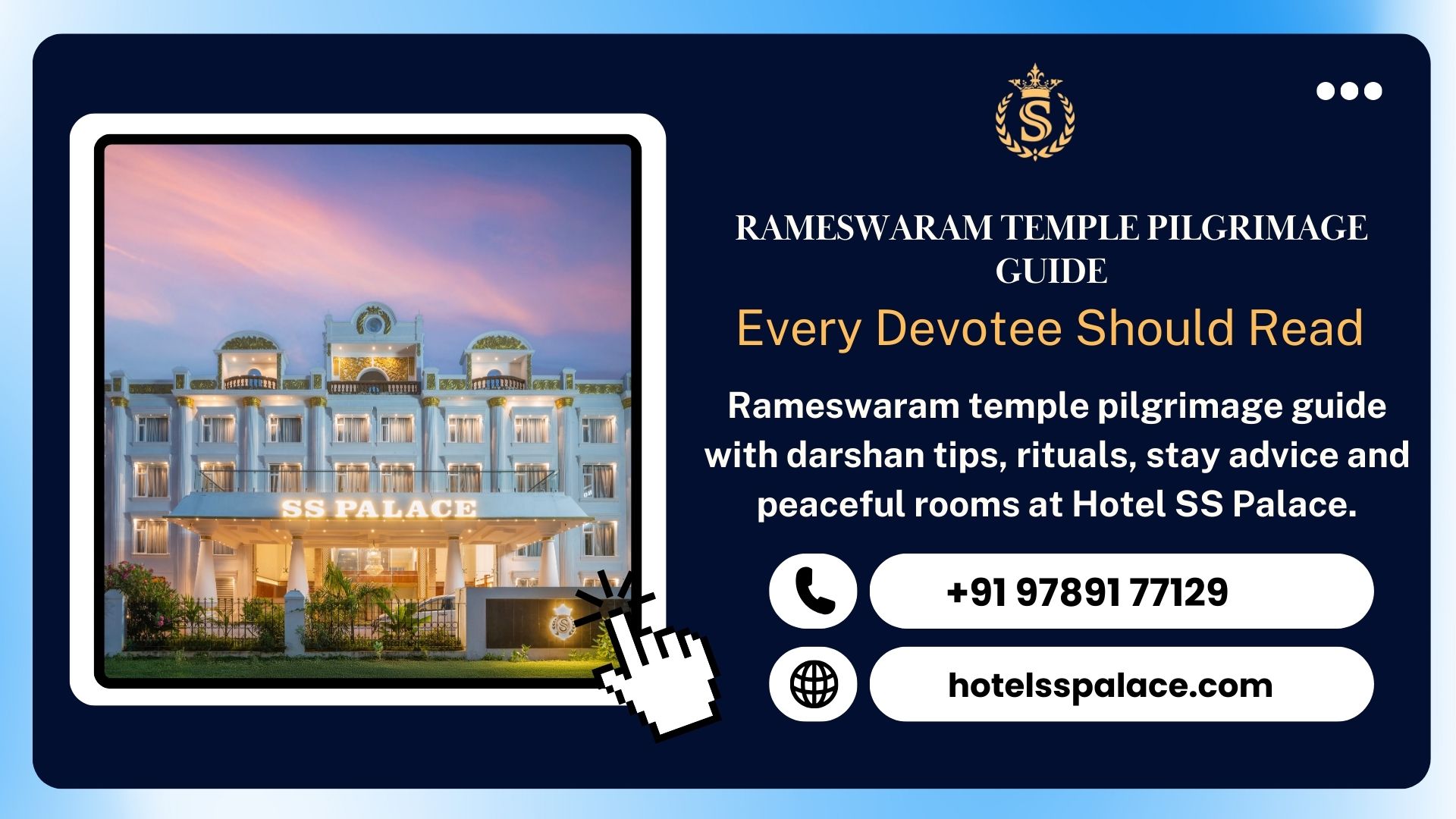 Rameswaram temple pilgrimage guide with darshan tips, rituals, stay advice and peaceful rooms at Hotel SS Palace.