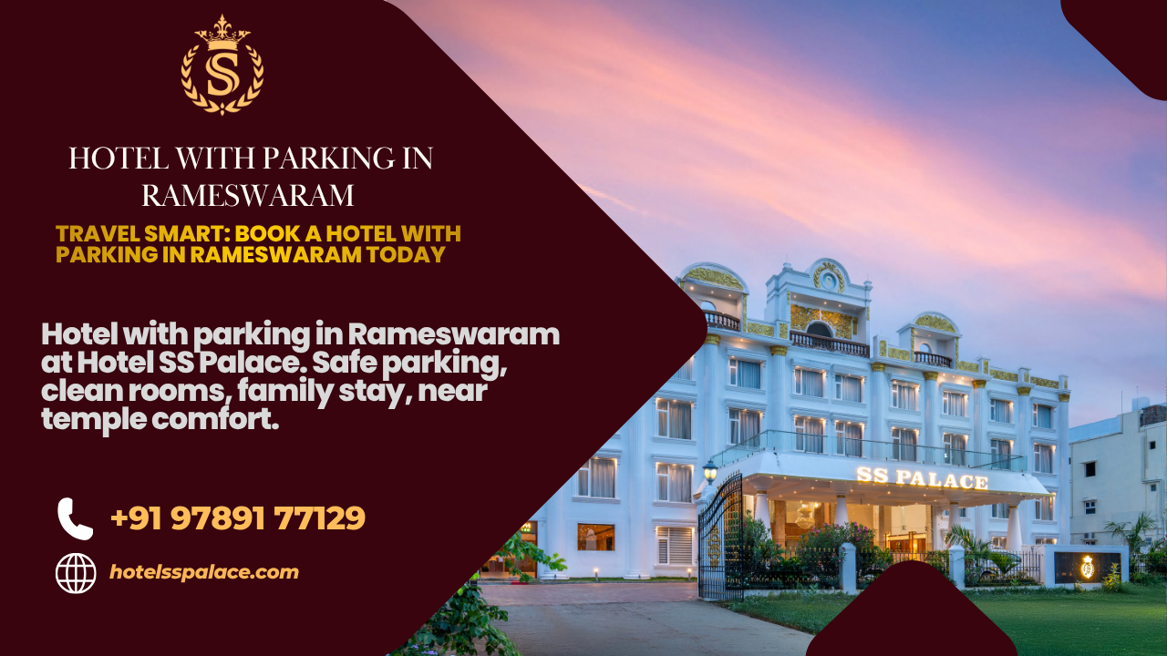 hotel with parking in rameswaram